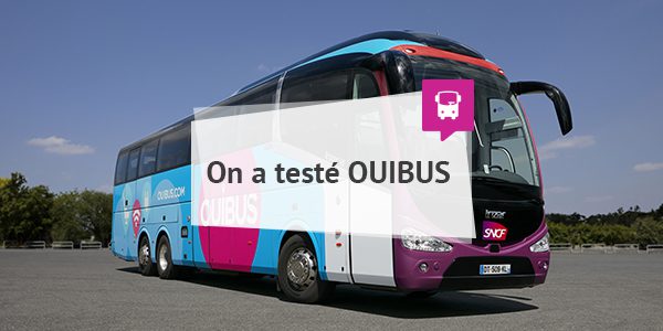 On a testé OUIBUS, la compagnie de bus de SNCF